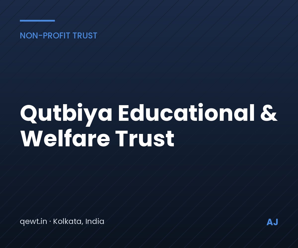 Qutbiya Educational & Welfare Trust